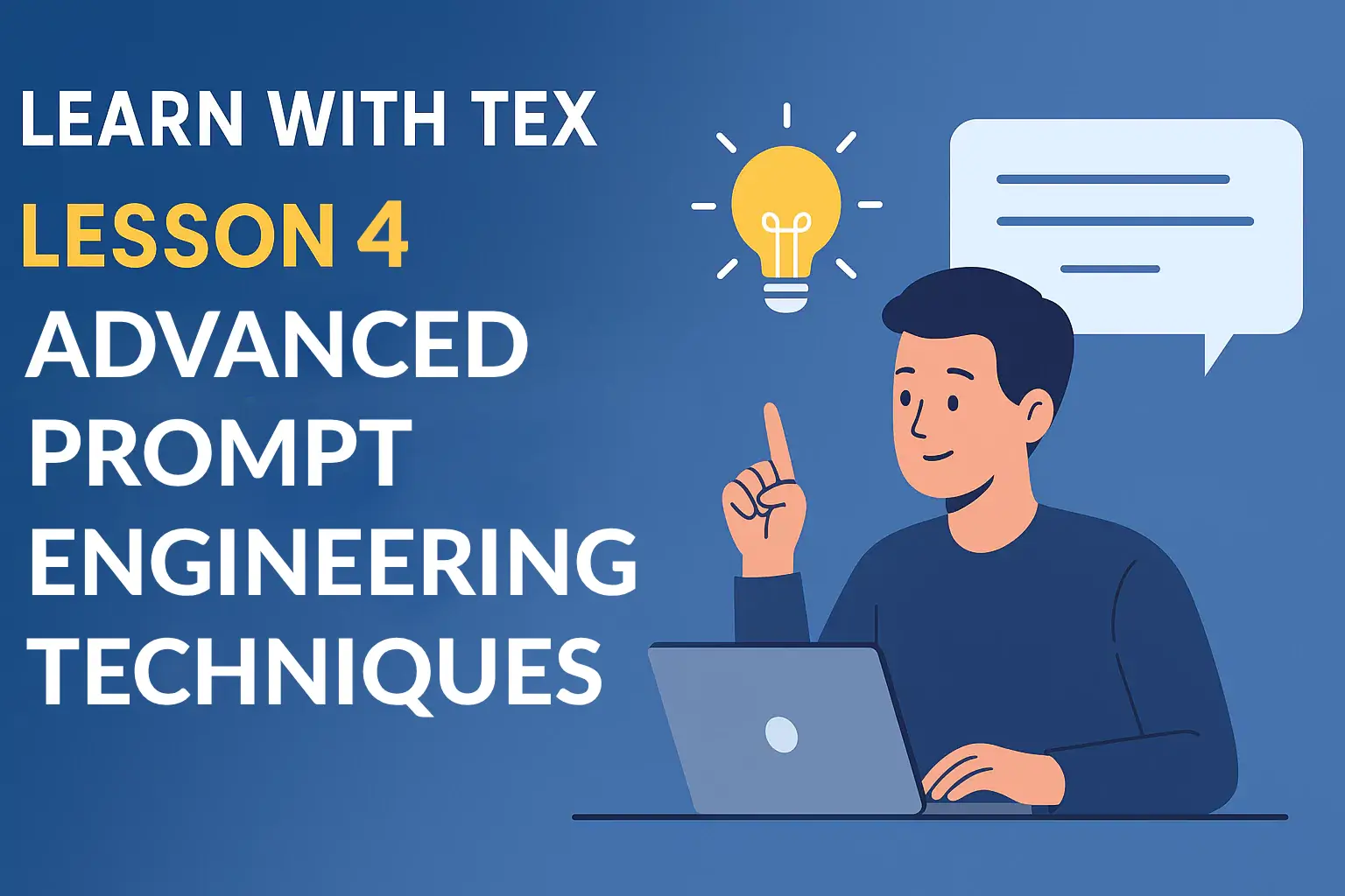 Advanced Prompt Engineering Techniques