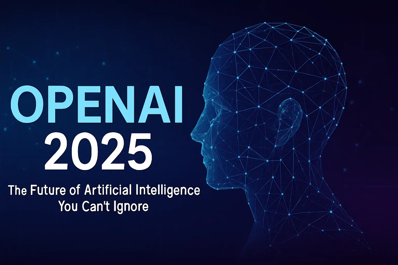 OpenAI 2025